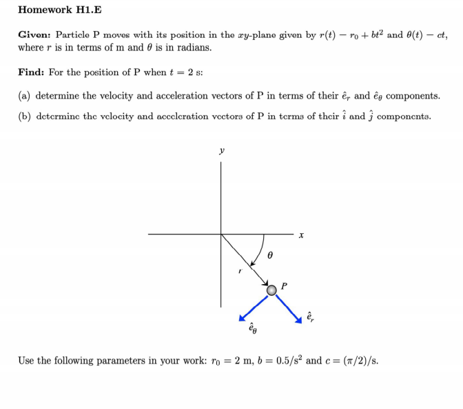 Solved Homework H1 E Given Particle P Moves With Its Pos Chegg Com