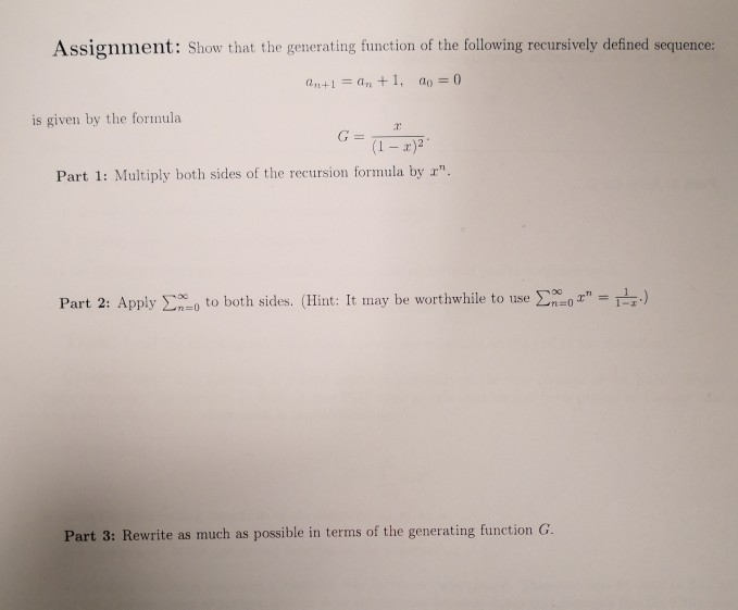 Solved Assignment: Show that the generating function of the | Chegg.com