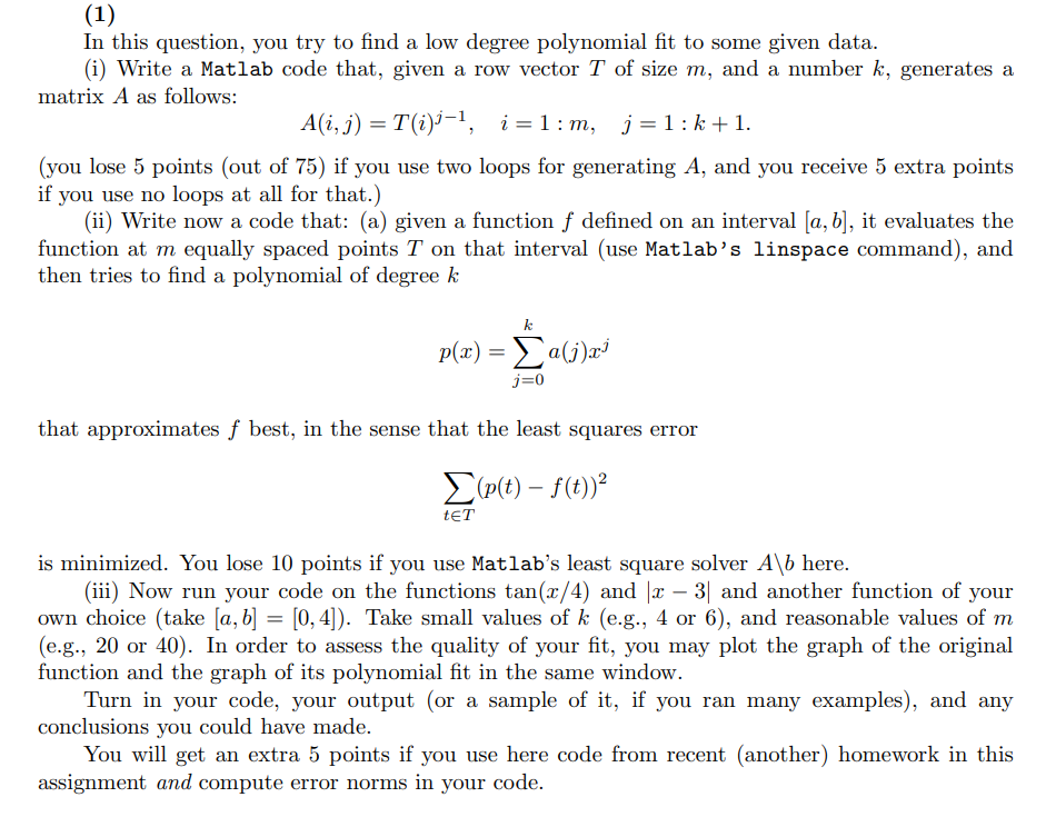 1 In This Question You Try To Find A Low Degree Chegg Com