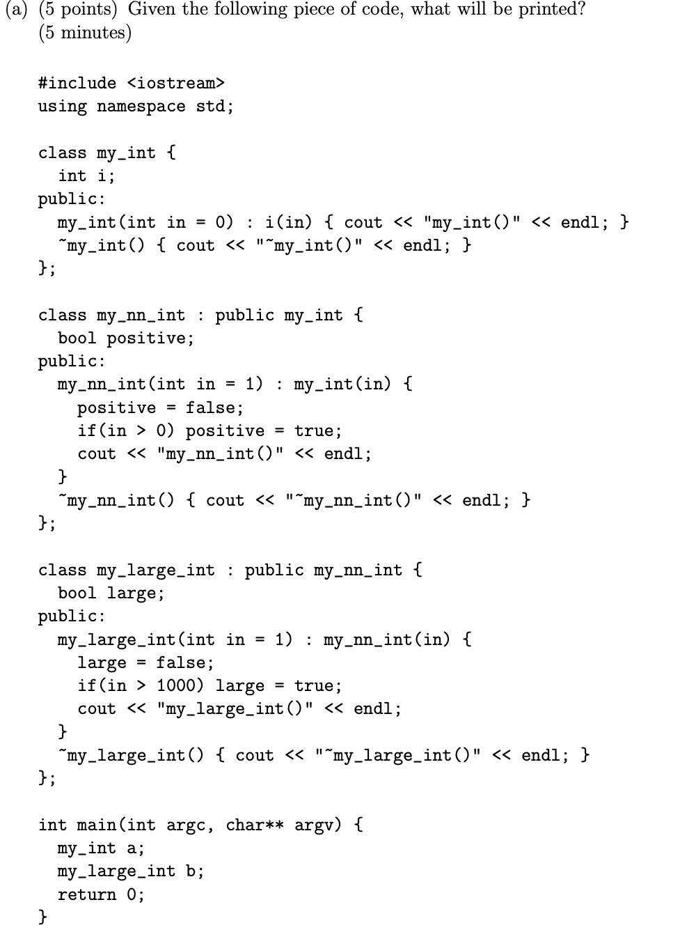 Solved (a) (5 points) Given the following piece of code, | Chegg.com