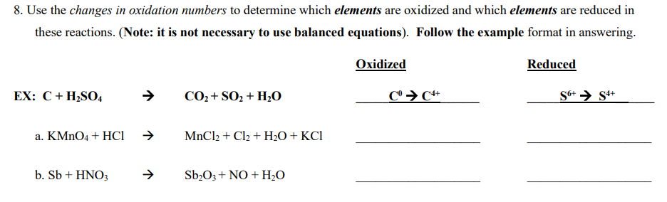 Solved 8. Use the changes in oxidation numbers to determine | Chegg.com