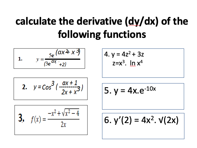 Solved calculate the derivative (dy/dx) of the following | Chegg.com