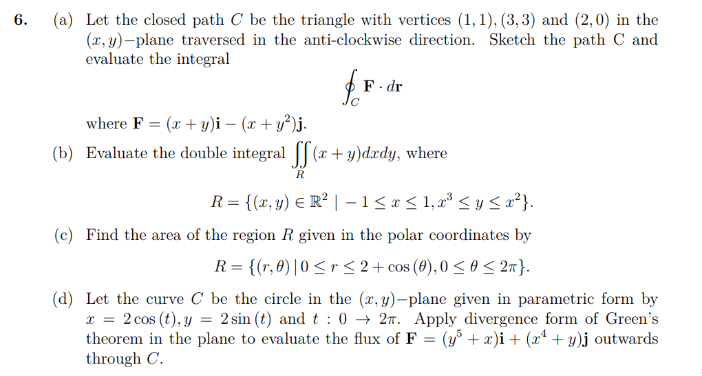 Solved 6. (a) Let the closed path C be the triangle with | Chegg.com