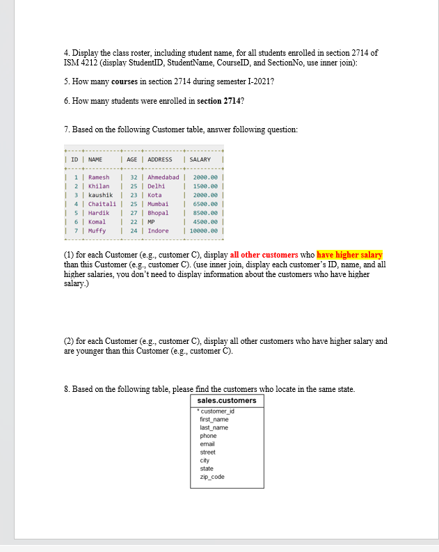 Solved Questions 1 To 8 Are Based On The Above Tables. 1. | Chegg.com