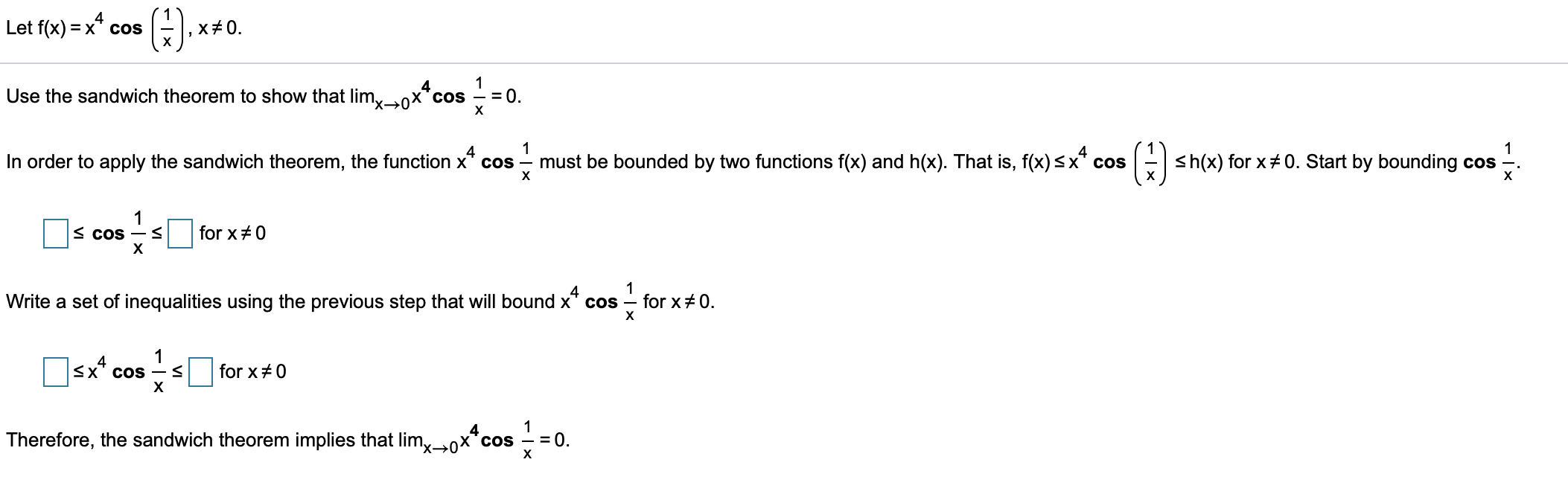 Solved Let Fxx Cos X0 Use The Sandwich Theorem To