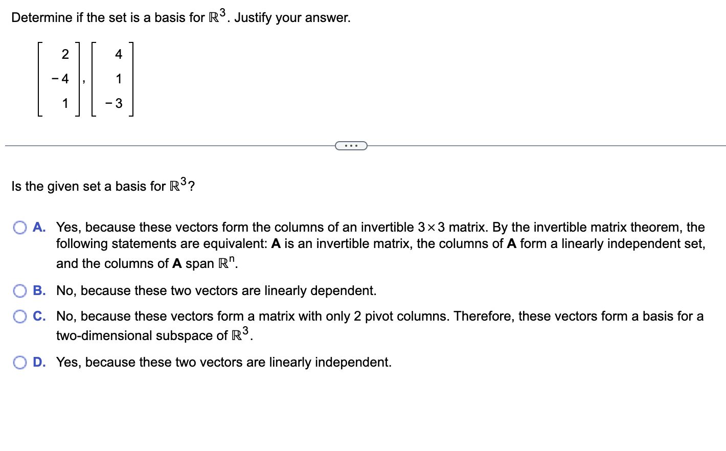 Solved Determine If The Set Is A Basis For R3. Justify Your | Chegg.com