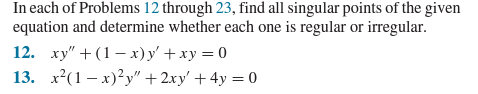 Solved In Each Of Problems 12 Through 23, Find All Singular | Chegg.com