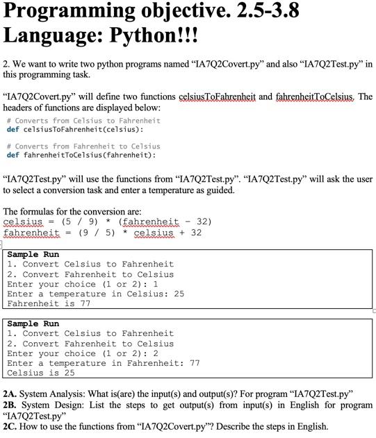 Solved Programming objective. 2.5-3.8 Language: Python!!! 2. | Chegg.com