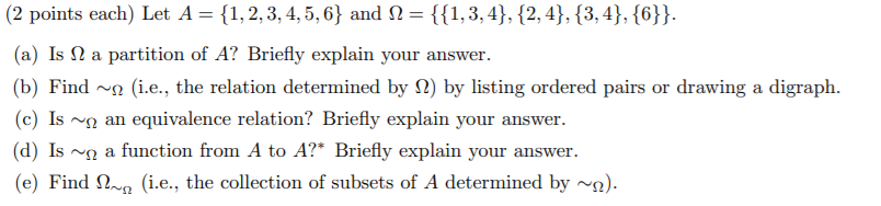 Solved (2 points each) Let A = {1,2,3,4,5,6} and N = | Chegg.com