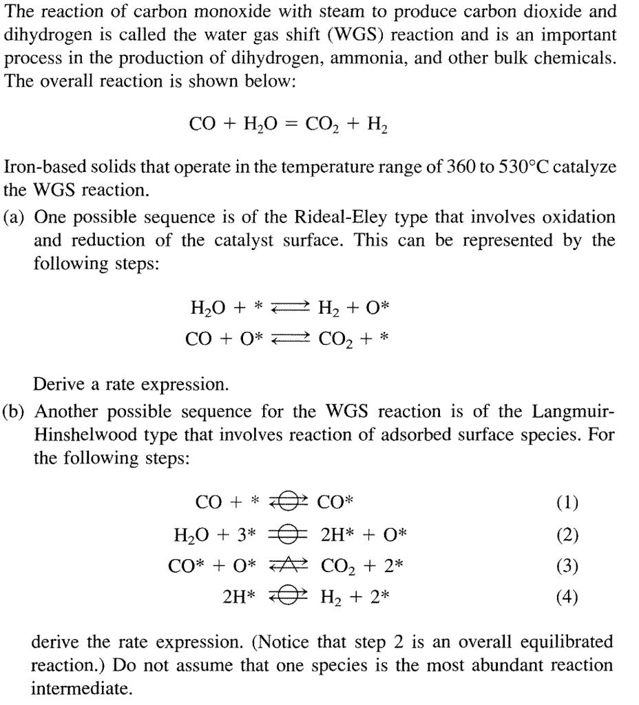 Solved The reaction of carbon monoxide with steam to produce