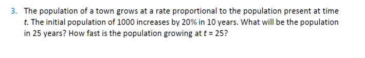 Solved 3. The population of a town grows at a rate | Chegg.com