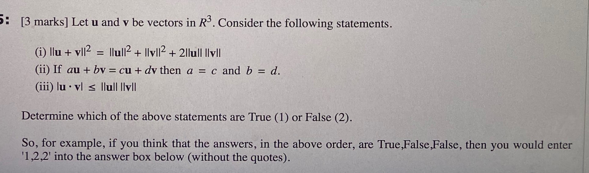 Solved 5: [3 marks] Let u and y be vectors in R. Consider | Chegg.com
