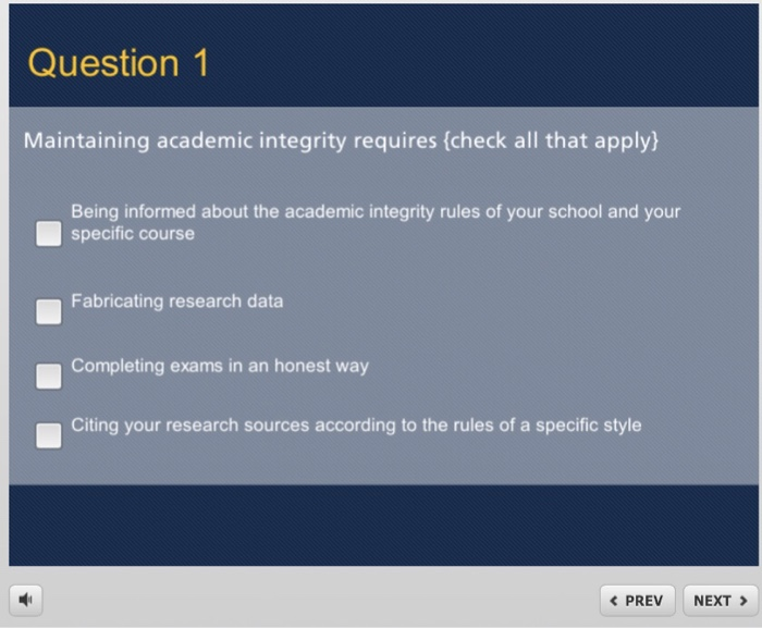 Solved Question 1 Maintaining Academic Integrity Requires 