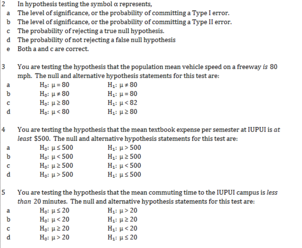 Solved 2 A B C D E In Hypothesis Testing The Symbol A Chegg Com