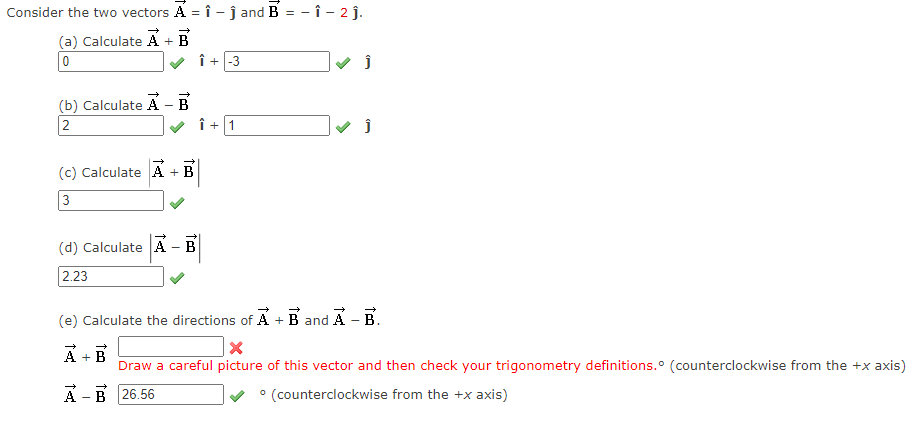 Solved → Consider The Two Vectors A = I- J And B = - î - 2j. | Chegg.com