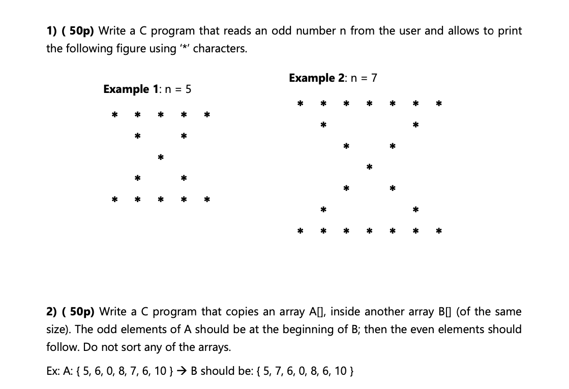 Solved 1) ( 50p) Write a C program that reads an odd number | Chegg.com