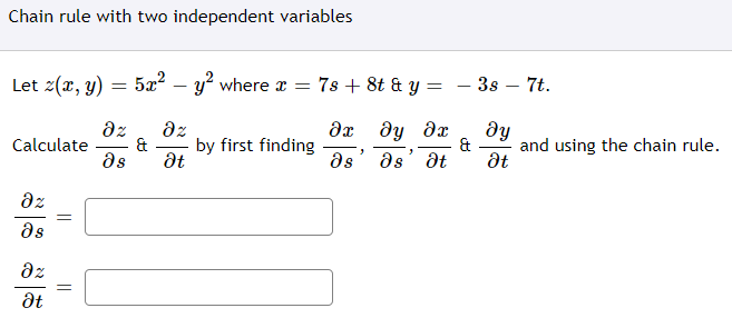 Solved Chain rule with two independent variables Let z(x, y) | Chegg.com