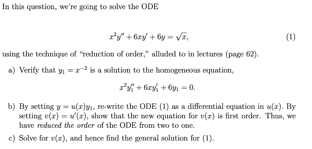 In This Question We Re Going To Solve The Ode 1 Chegg 