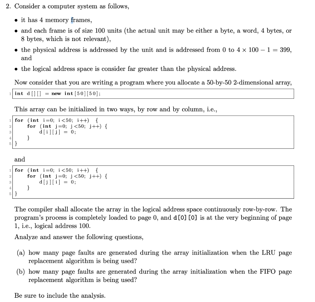 Solved 2. Consider a computer system as follows, • it has 4 | Chegg.com