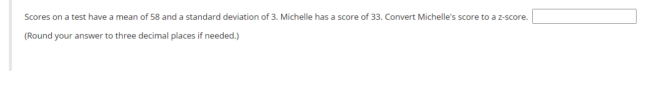 Solved Scores on a test have a mean of 58 and a standard | Chegg.com
