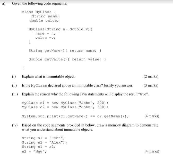 Solved a) Given the following code segments: class MyClass! | Chegg.com