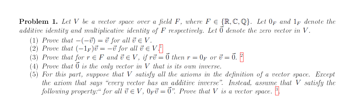 Solved Problem 1. Let V be a vector space over a field F, | Chegg.com