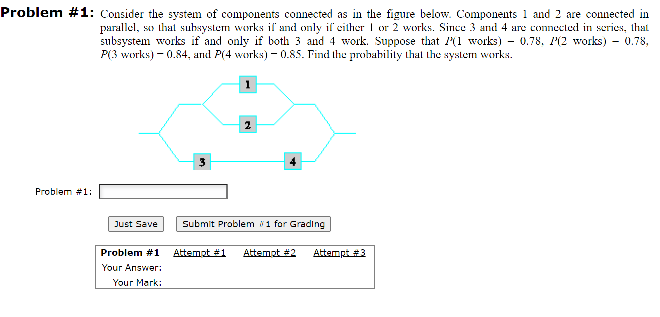 Solved Problem #1: Consider The System Of Components | Chegg.com