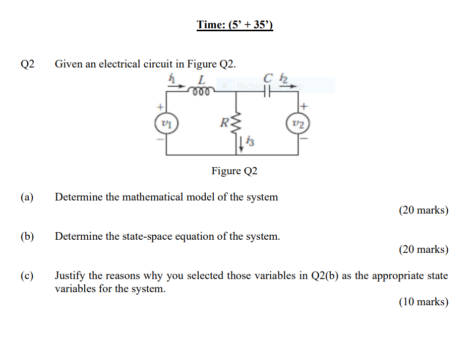 Solved Time: (5' + 35') Q2 Given an electrical circuit in | Chegg.com