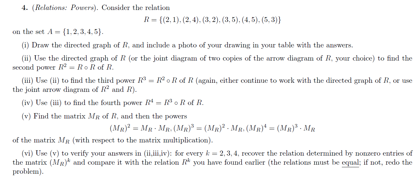 Solved - 4. (Relations: Powers). Consider The Relation R= | Chegg.com