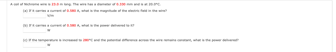 Solved A coil of Nichrome wire is 23.0 m long. The wire has | Chegg.com