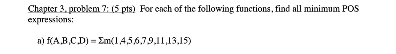 Solved Chapter 3 , problem 7:(5pts) For each of the | Chegg.com