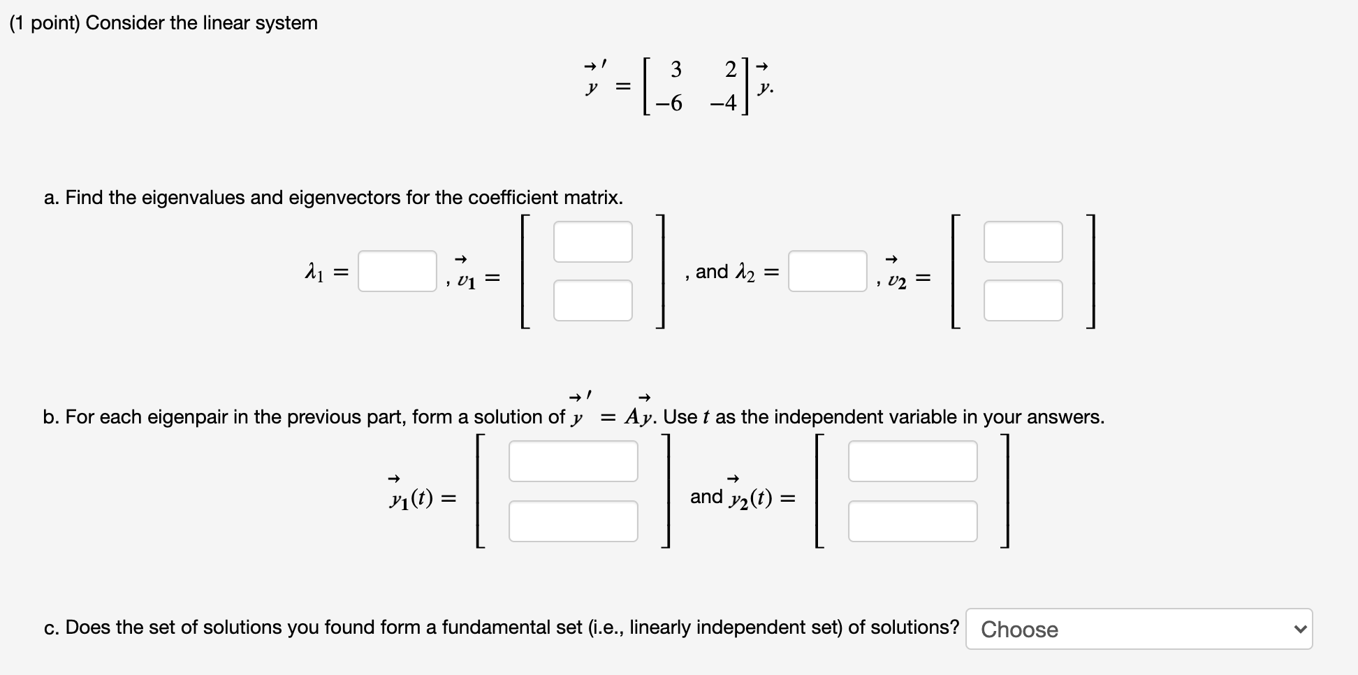 Solved (1 point) Consider the linear system 𝑦⃗ | Chegg.com