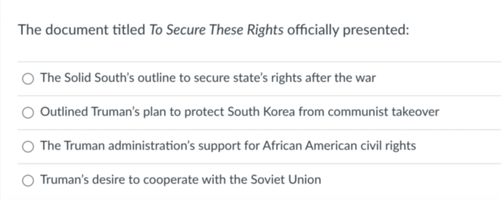 Solved The document titled To Secure These Rights officially | Chegg.com