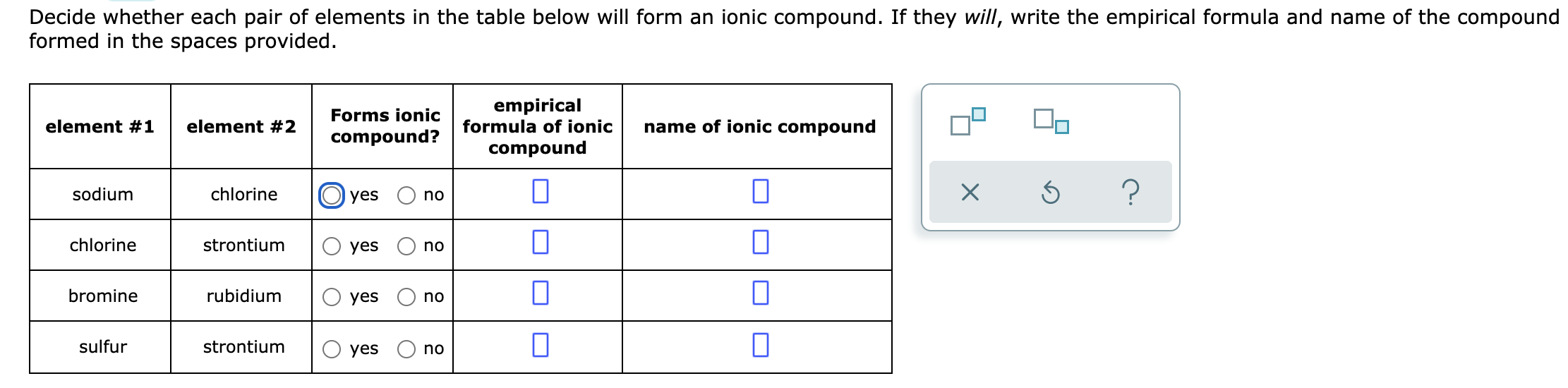 Solved Decide whether each pair of elements in the table | Chegg.com