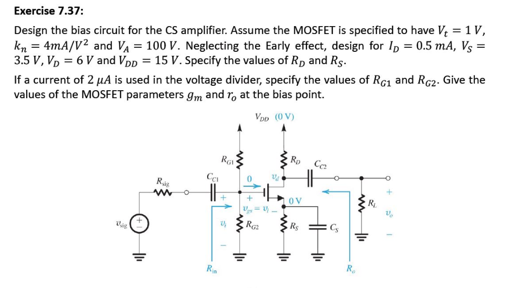 Solved Exercise 7.37: Design the bias circuit for the CS | Chegg.com