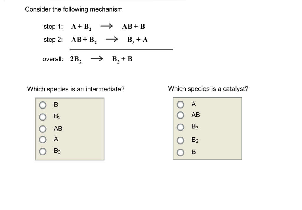 Solved Consider The Following Mechanism Step 1: A+ B > AB+ B | Chegg.com