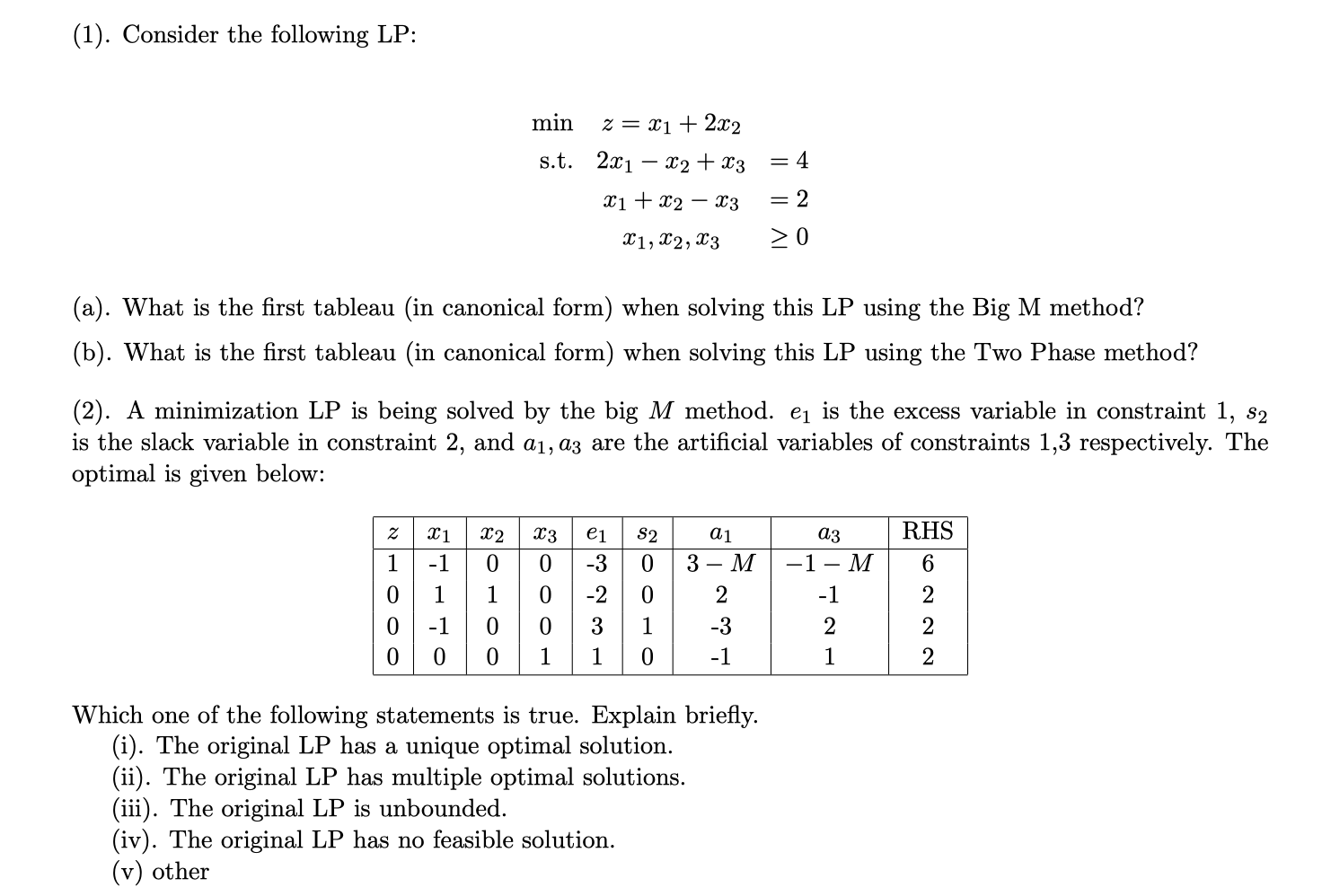 Solved (1). Consider the following LP: min s.t. | Chegg.com