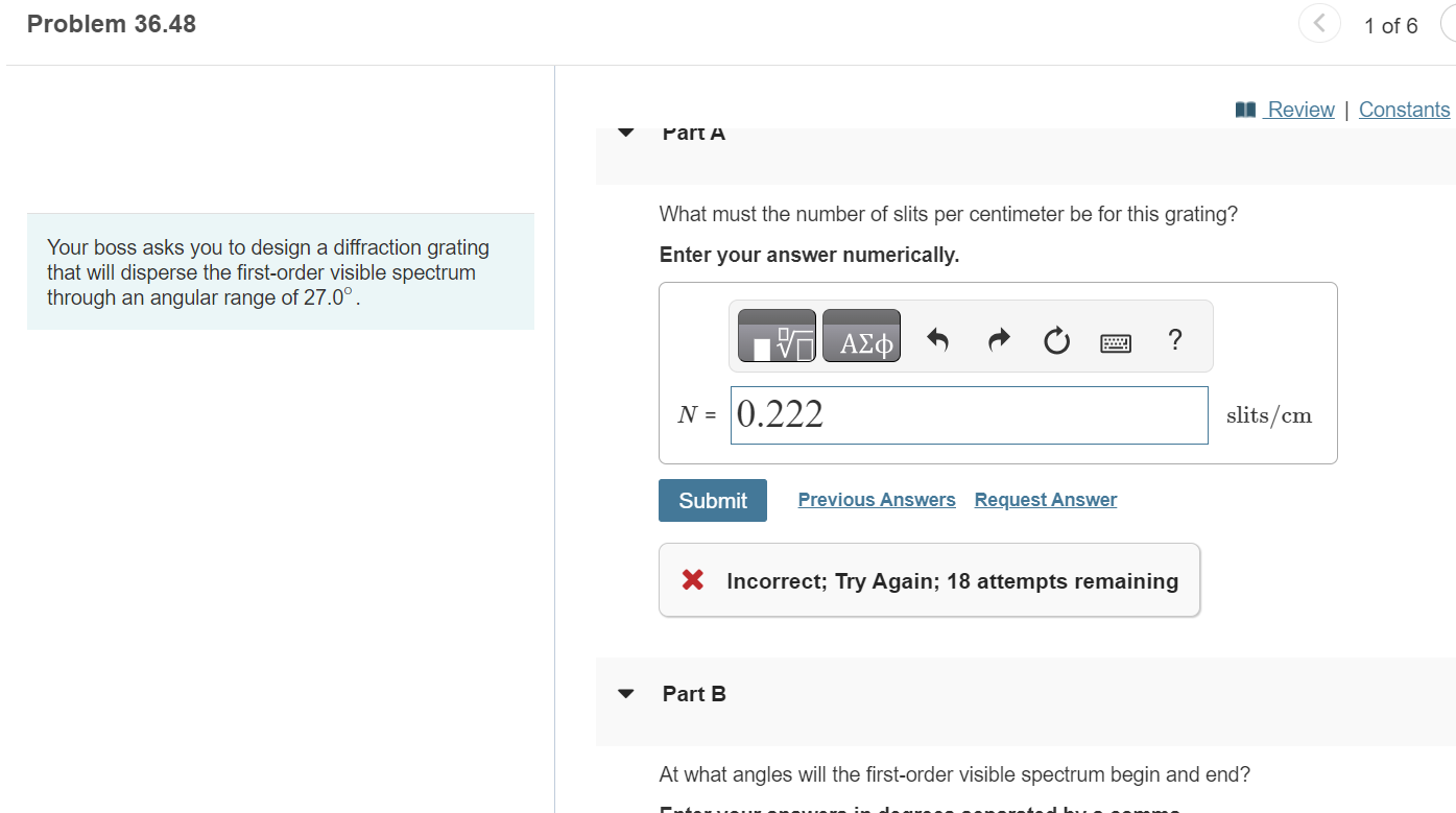 Solved Your boss asks you to design a diffraction grating | Chegg.com