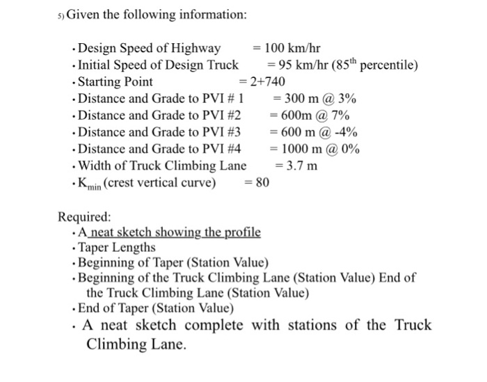 s) Given the following information Design Speed of | Chegg.com