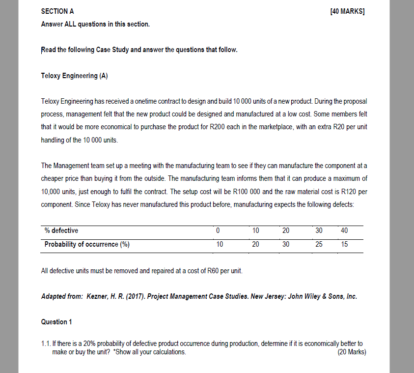 Solved [40 MARKS] SECTION A Answer ALL questions in this | Chegg.com