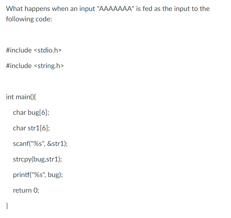 Solved What happens when an input "AAAAAAA" is fed as the | Chegg.com
