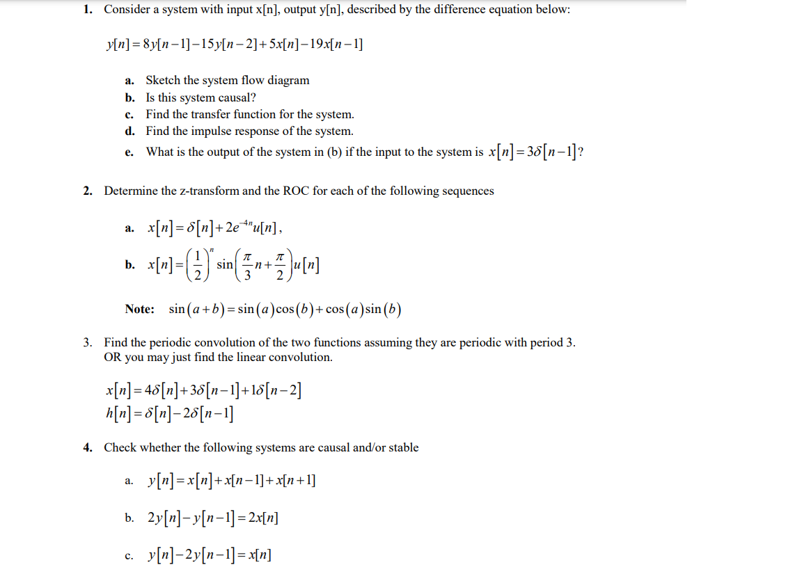 Solved 1. Consider a system with input x[n], output y[n], | Chegg.com