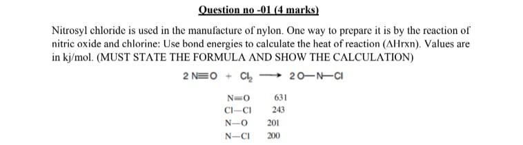 Solved Question no-01 (4 marks) Nitrosyl chloride is used in 