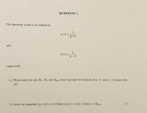 Solved Question 1 The Functions G And H Ae Defined By 2 G Chegg Com