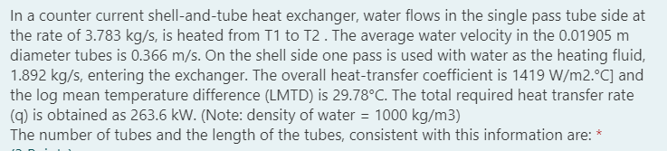 In a counter current shell-and-tube heat exchanger, | Chegg.com