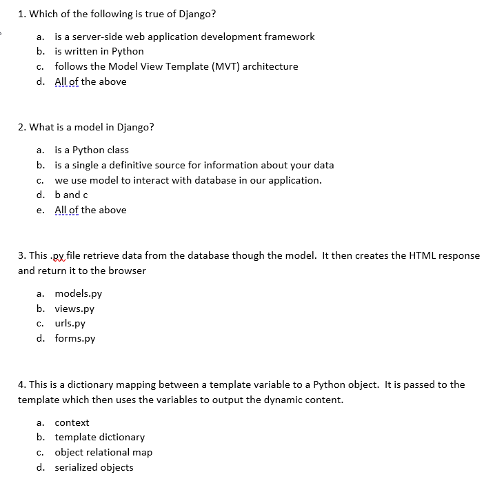 Solved 1. Which of the following is true of Django? a. is a | Chegg.com