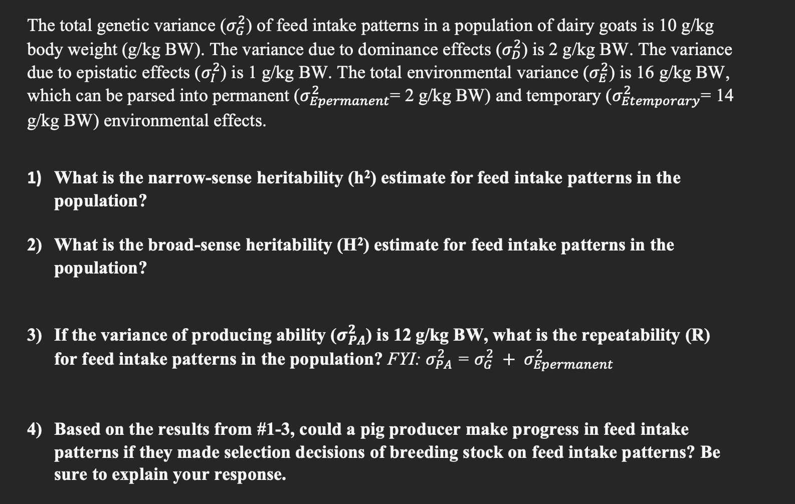 Solved The total genetic variance (o@) of feed intake | Chegg.com