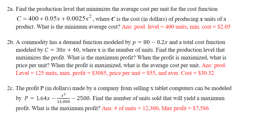 Solved 2a. Find the production level that minimizes the | Chegg.com