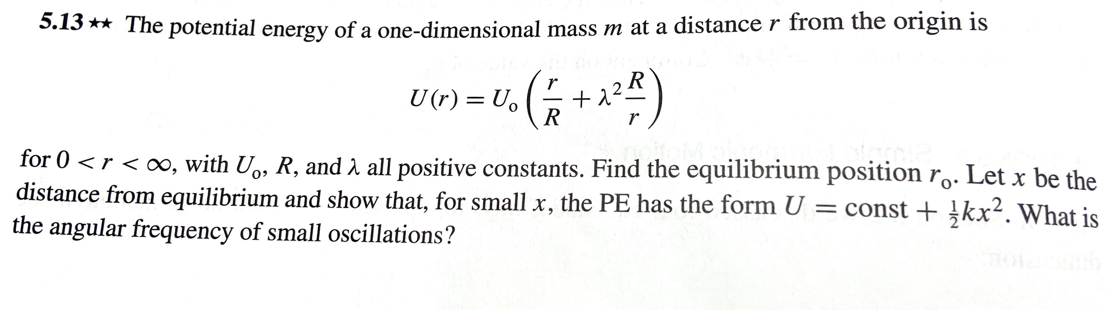 Solved 5.13⋆⋆ The potential energy of a one-dimensional mass | Chegg.com