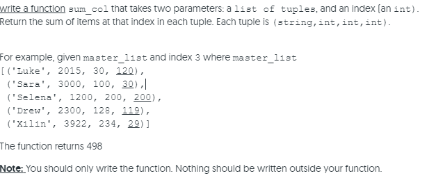 Solved write a function sum_col that takes two parameters: a | Chegg.com